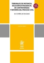 Tribunales de instancia, solución extrajudicial de controversias y reforma del proceso civil (LO 1/2025, de 2 de enero)